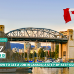 How To Get A Job In Canada: A Step-By-Step Guide