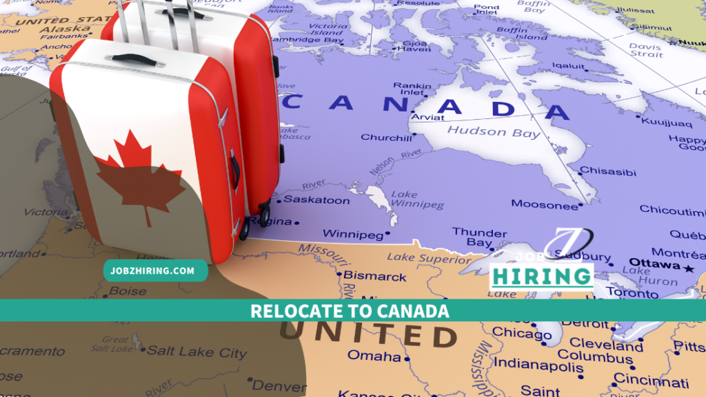 Relocate to Canada:-