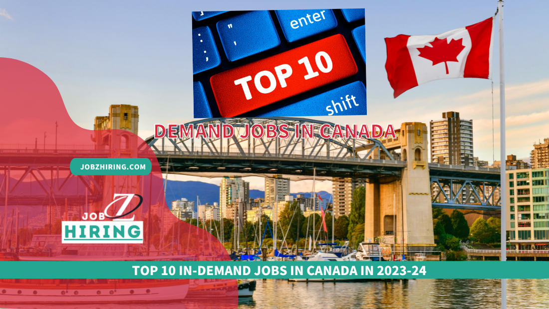 Top 10 In-Demand Jobs in Canada in 2023-24